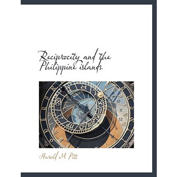 Reciprocity and the Philippine Islands