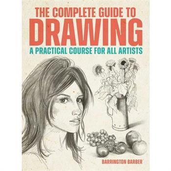 The Complete Guide to Drawing