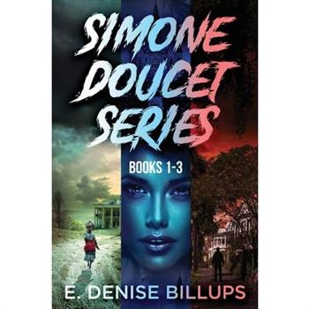 Simone Doucet Series - Books 1-3