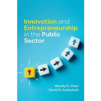 Innovation and Entrepreneurship in the Public Sector