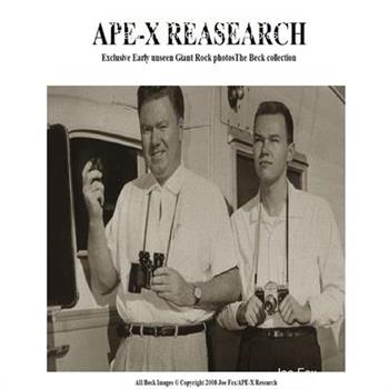 APE-X RESEARCH Exclusive Early unseen Giant Rock photos