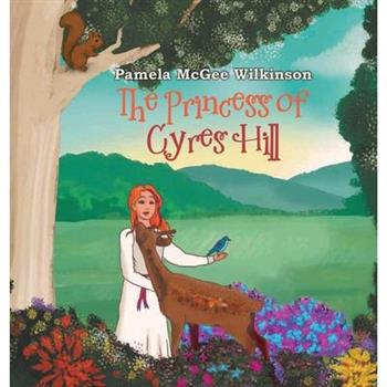 The Princess of Cyres Hill