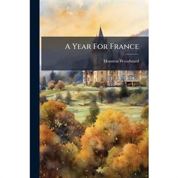 A Year For France