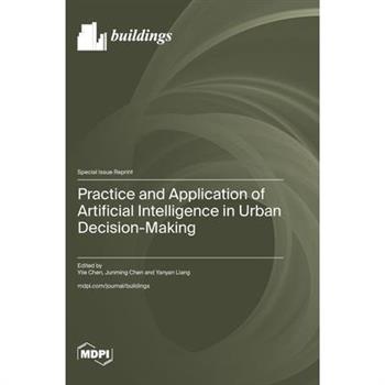 Practice and Application of Artificial Intelligence in Urban Decision-Making