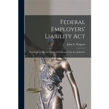 Federal Employers’ Liability Act