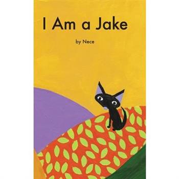 I Am A Jake