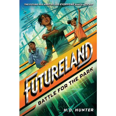 Futureland: Battle for the Park