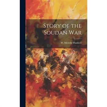 Story of the Soudan War