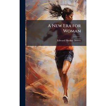 A New Era for Woman