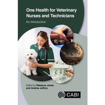 One Health for Veterinary Nurses and Technicians