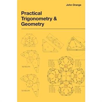 Practical Trigonometry and Geometry