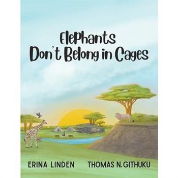 Elephants Don’t Belong in Cages