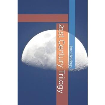 21st Century Trilogy