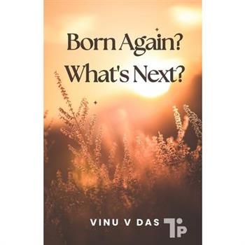 Born again? What's Next?