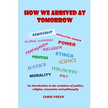 How we arrived at tomorrow