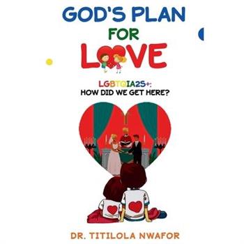 God's Plan for Love