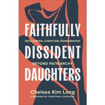 Faithfully Dissident Daughters