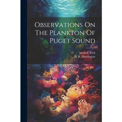 Observations On The Plankton Of Puget Sound