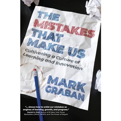 The Mistakes That Make Us