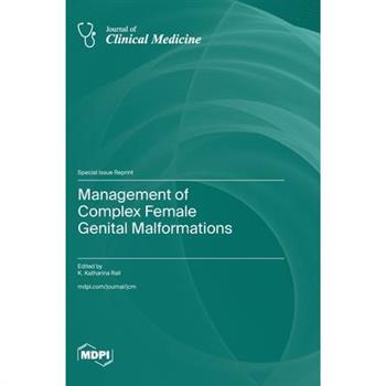 Management of Complex Female Genital Malformations