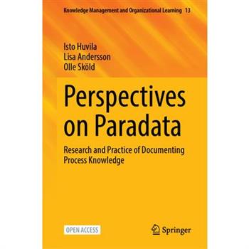 Perspectives on Paradata