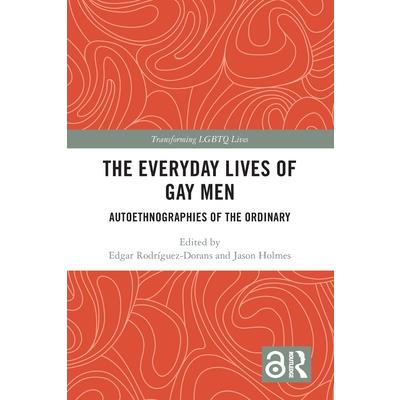 The Everyday Lives of Gay Men