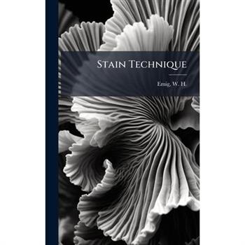 Stain Technique