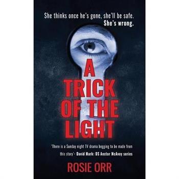 A Trick of the Light