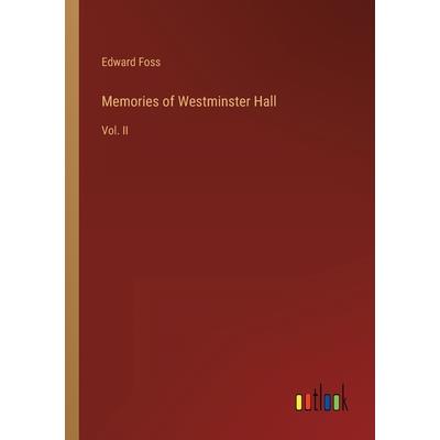Memories of Westminster Hall