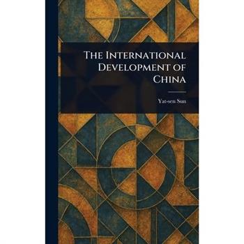 The International Development of China