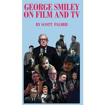 George Smiley on Film & TV