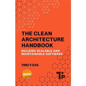 The Clean Architecture Handbook