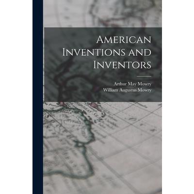 American Inventions and Inventors