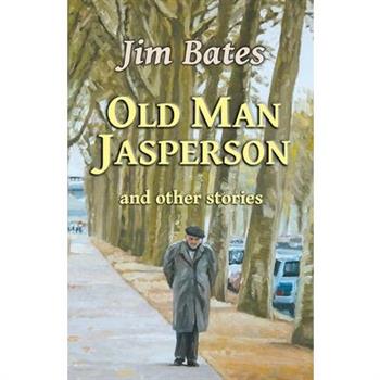 Old Man Jasperson and other stories
