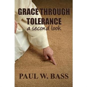 Grace Through Tolerance