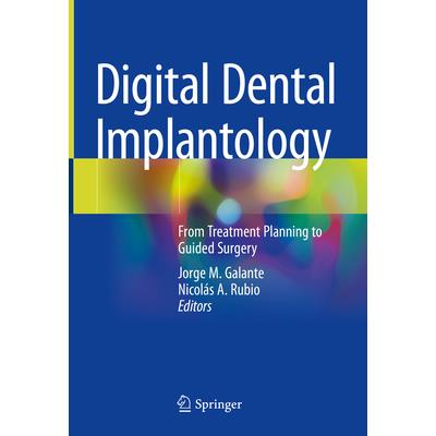 Digital Dental Implantology