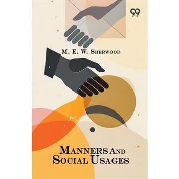 Manners And Social Usages