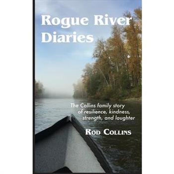 Rogue River Diaries