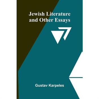 Jewish Literature And Other Essays
