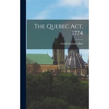 The Quebec Act, 1774