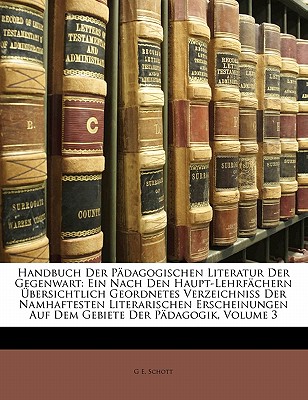Handbuch Der Padagogischen Literatur Der Gegenwart