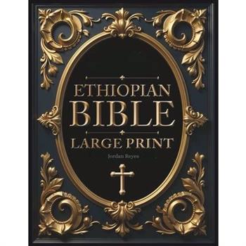 Ethiopian Bible in English Complete [LARGE PRINT]