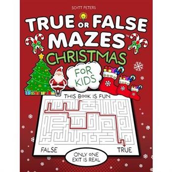 True Or False Mazes