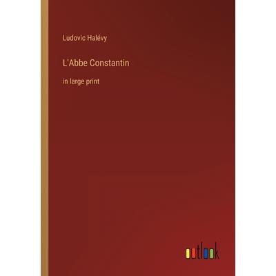 L’Abbe Constantin