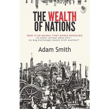 The Wealth of Nations
