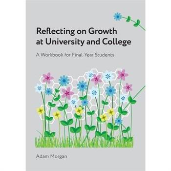 Reflecting on Growth at University and College
