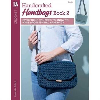 Crochet Handcrafted Handbags Book 2