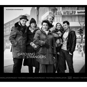 Alexander Von Reiswitz: Catching Strangers