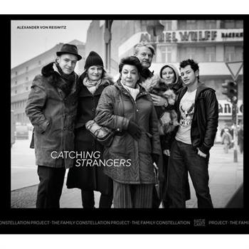 Alexander Von Reiswitz: Catching Strangers