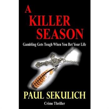A Killer Season